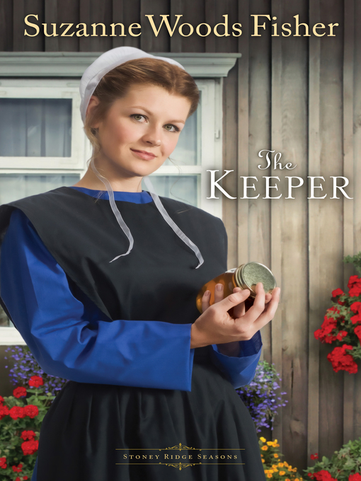 Title details for The Keeper by Suzanne Woods Fisher - Available